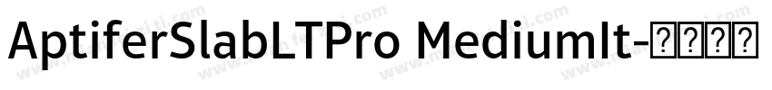 AptiferSlabLTPro MediumIt字体转换
